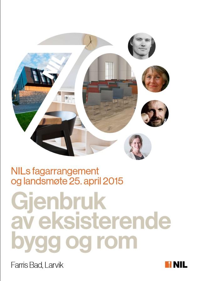 Program til NILs fagarrangement 25. april 2015, Farris Bad, Larvik