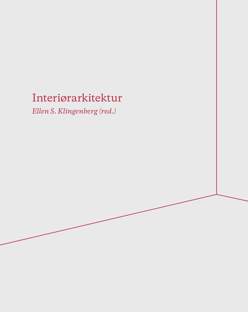 Boken Interiørarkitektur ble lansert på Kunsthøgskolen i Oslo 12. november 2015